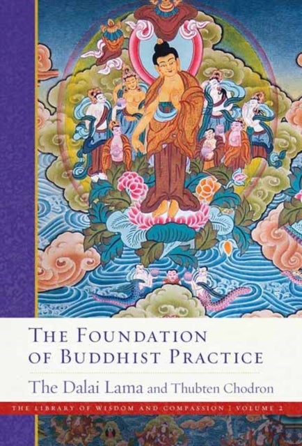 Bilde av The Foundation Of Buddhist Practice Av His Holiness The Dalai Lama, Ven. Thubten Chodron