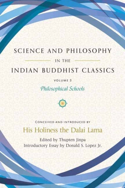 Bilde av Science And Philosophy In The Indian Buddhist Classics, Vol. 3