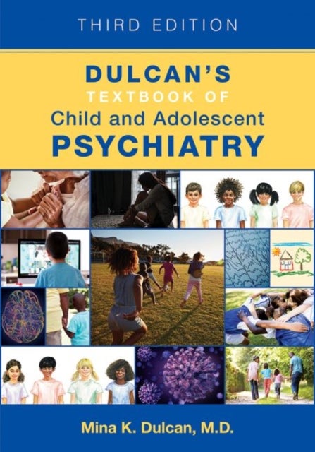 Bilde av Dulcan&#039;s Textbook Of Child And Adolescent Psychiatry