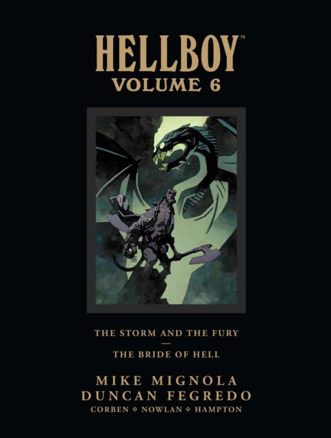 Bilde av Hellboy Library Edition Volume 6: The Storm And The Fury And The Bride Of Hell Av Mike Mignola