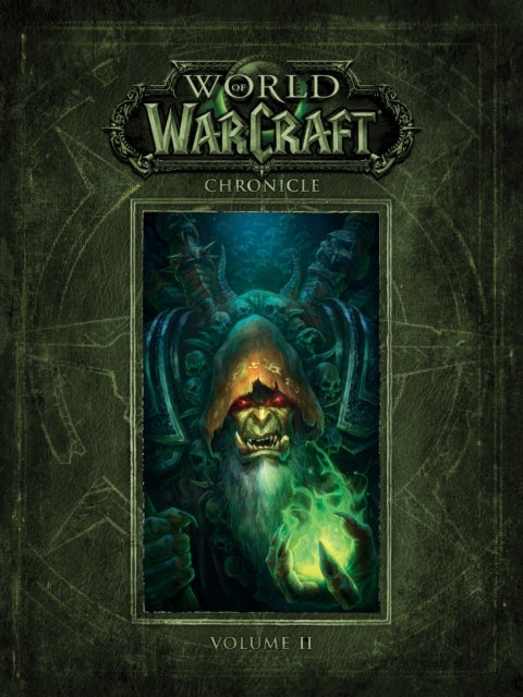 Bilde av World Of Warcraft Chronicle Volume 2 Av Blizzard Entertainment