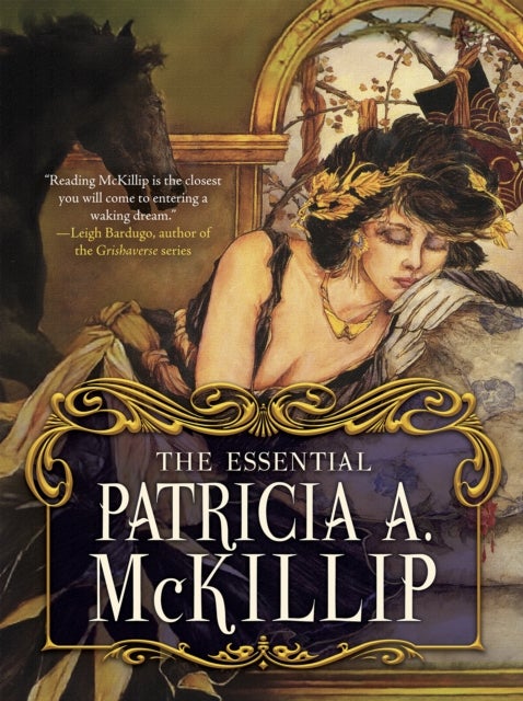 The Essential Patricia A. McKillip