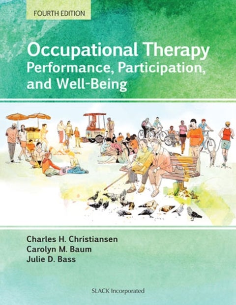 Occupational Therapy - Performance, Participation, and Well-Being