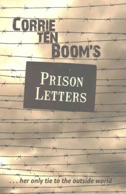 Bilde av Corrie Ten Booms Prison Letters Av Corrie Ten Boom