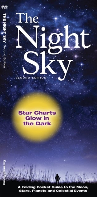 The Night Sky - A Folding Pocket Guide to the Moon, Stars, Planets & Celestial Events