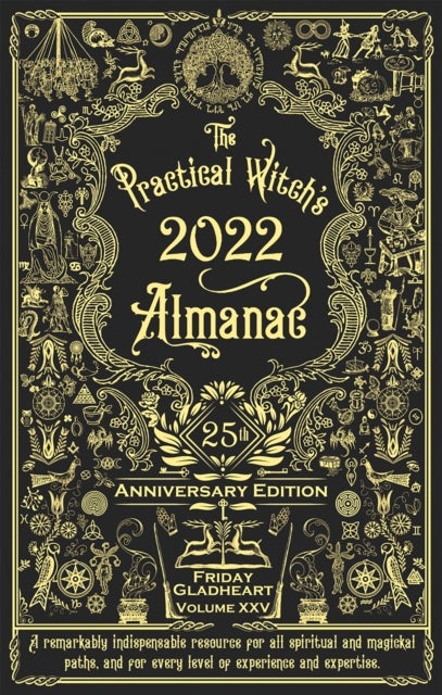 The Practical Witch's Almanac 2022 - 25th Anniversary Edition
