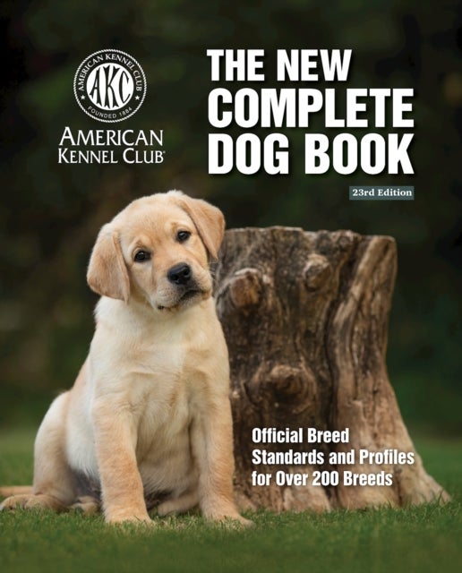 Bilde av New Complete Dog Book, The, 23rd Edition Av American Kennel Club