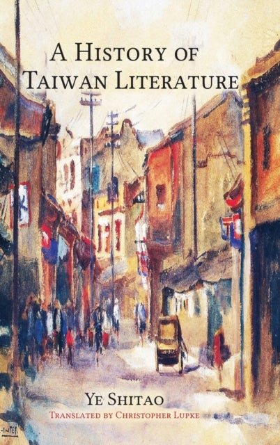 A History of Taiwan Literature