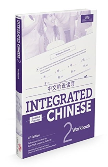 Bilde av Integrated Chinese Level 2 - Workbook (simplified Characters) Av Yuehua Liu