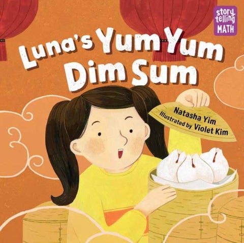 Luna's Yum Yum Dim Sum - Storytelling Math