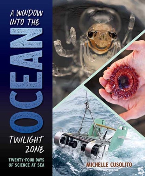 A Window into the Ocean Twilight Zone - Twenty-Four Days of Science at Sea