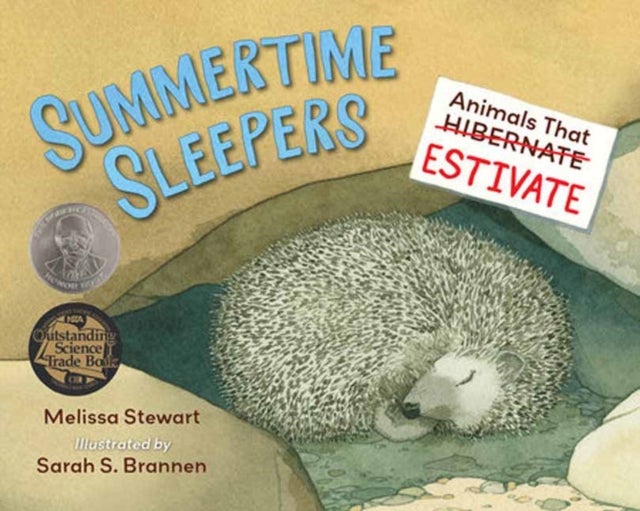 Summertime Sleepers - Animals That Estivate