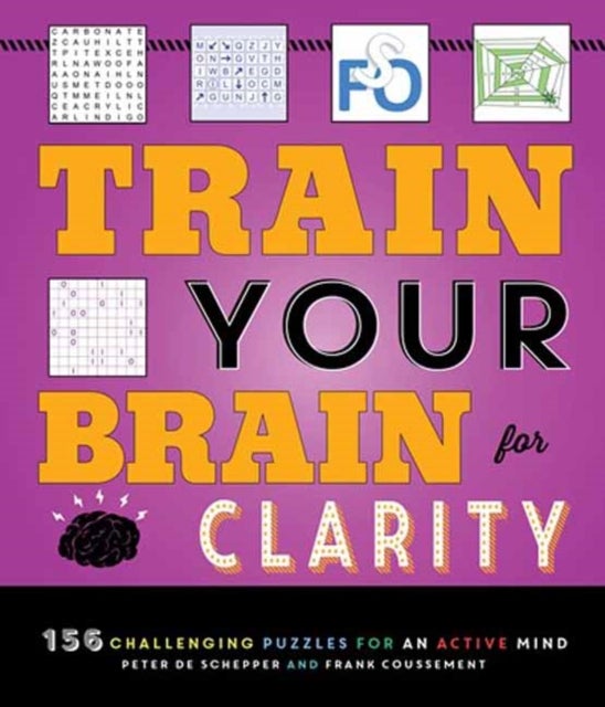 Bilde av Train Your Brain For Clarity Av Peter De Schepper, Frank Coussement