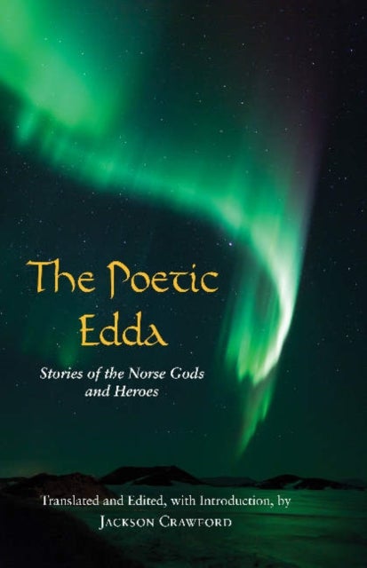 The poetic Edda - stories of the Norse gods and heroes