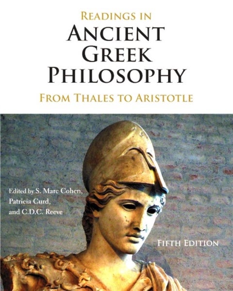 Readings in Ancient Greek Philosophy - From Thales to Aristotle