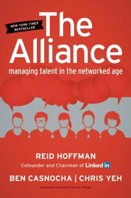 The Alliance - Managing Talent in the Networked Age