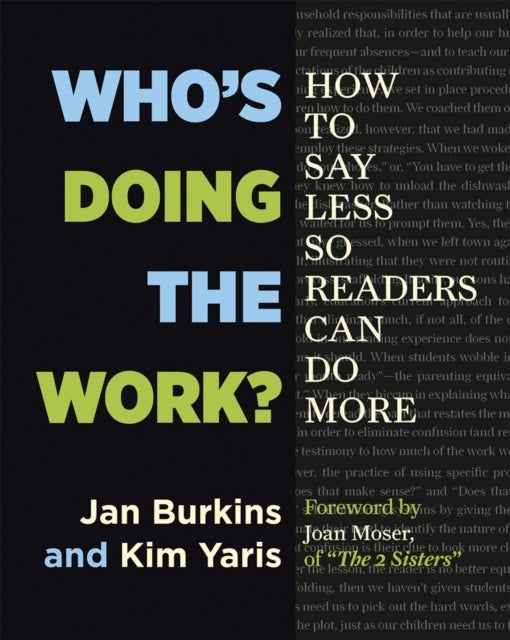 Who's Doing the Work? - How to Say Less So Readers Can Do More