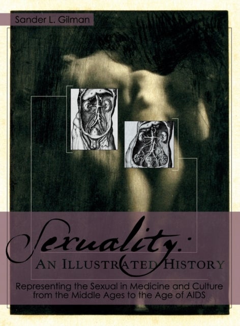 Sexuality - An Illustrated History