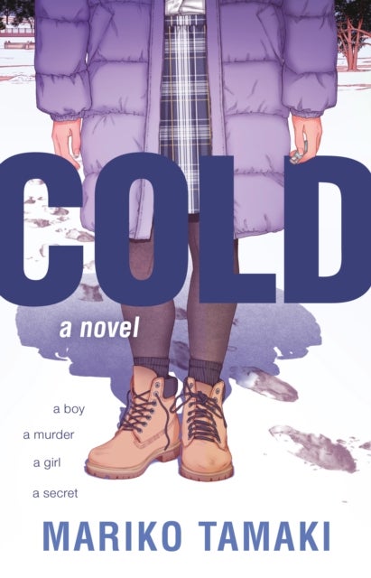 Cold - A Novel