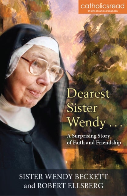 Bilde av Dearest Sister Wendy . . . A Surprising Story Of Faith And Friendship Av Robert Ellsberg, Sister Wendy Beckett