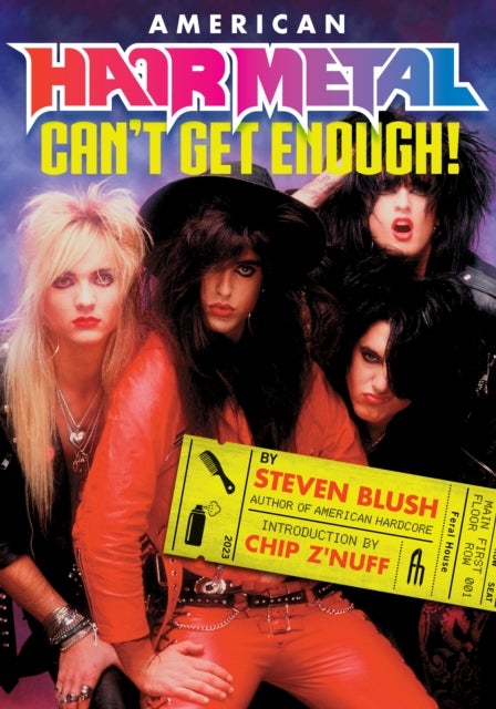 American Hair Metal - Can't Get Enough!
