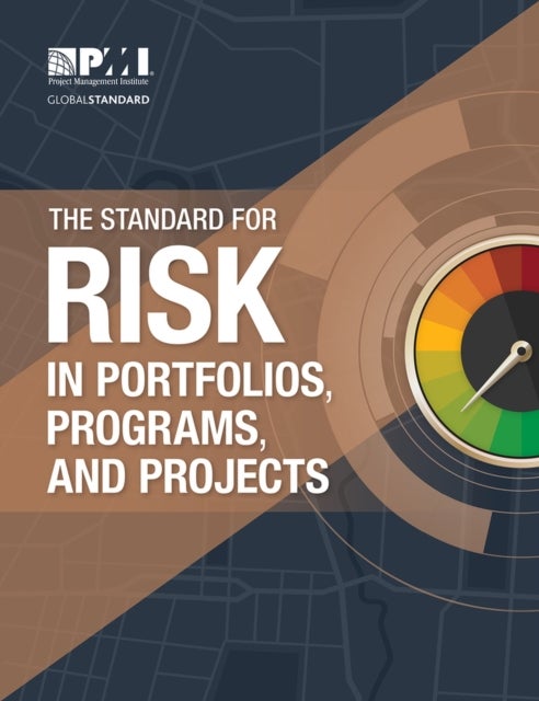 Bilde av The Standard For Risk Management In Portfolios, Programs, And Projects Av Project Management Institute