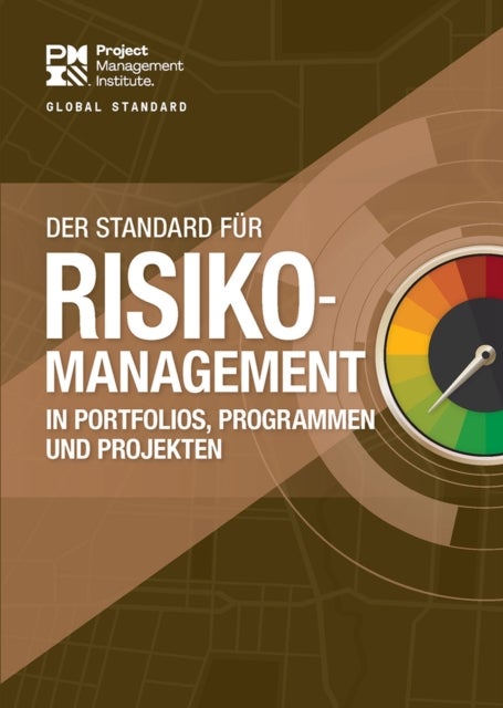 Bilde av The Standard For Risk Management In Portfolios, Programs, And Projects (german) Av Project Management Institute