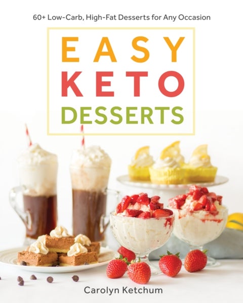Easy Keto Desserts