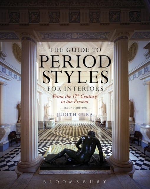Bilde av The Guide To Period Styles For Interiors Av Judith (new York School Of Interior Design Usa) Gura
