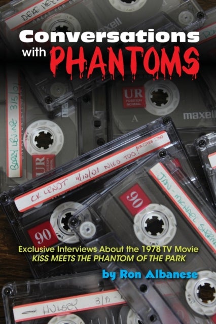 Conversations with Phantoms - Exclusive Interviews About the 1978 TV Movie, Kiss Meets the Phantom of the Park
