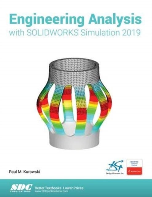 Bilde av Engineering Analysis With Solidworks Simulation 2019 Av Paul Kurowski