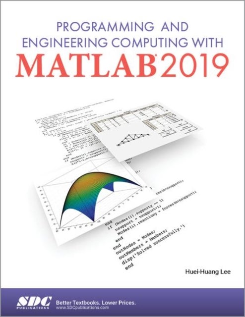 Bilde av Programming And Engineering Computing With Matlab 2019 Av Huei-huang Lee