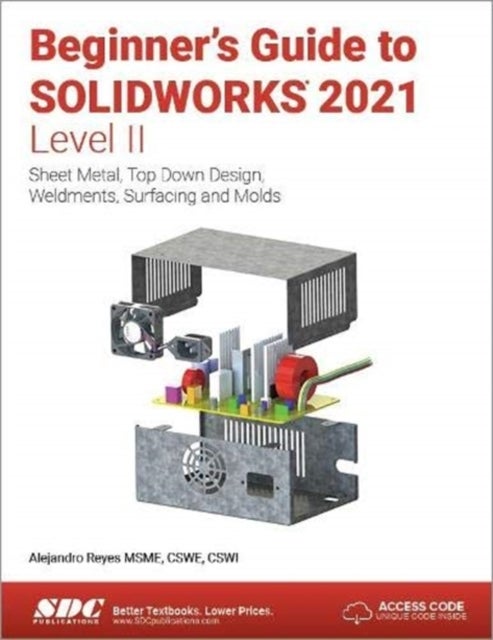 Bilde av Beginner&#039;s Guide To Solidworks 2021 - Level Ii Av Alejandro Reyes
