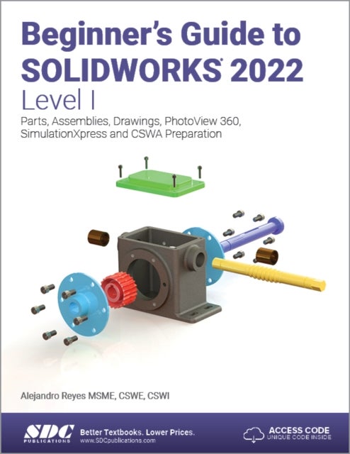Bilde av Beginner&#039;s Guide To Solidworks 2022 - Level I Av Alejandro Reyes