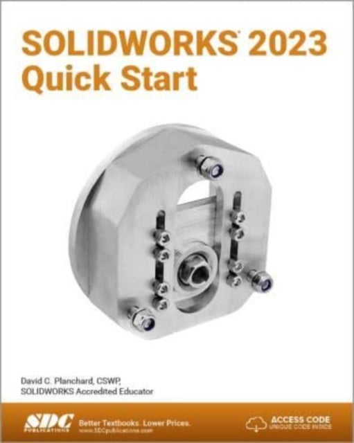 Bilde av Solidworks 2023 Quick Start Av David C. Planchard