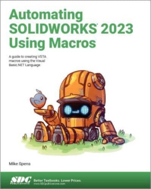 Bilde av Automating Solidworks 2023 Using Macros Av Mike Spens