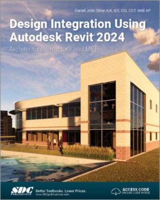Bilde av Design Integration Using Autodesk Revit 2024 Av Daniel John Stine