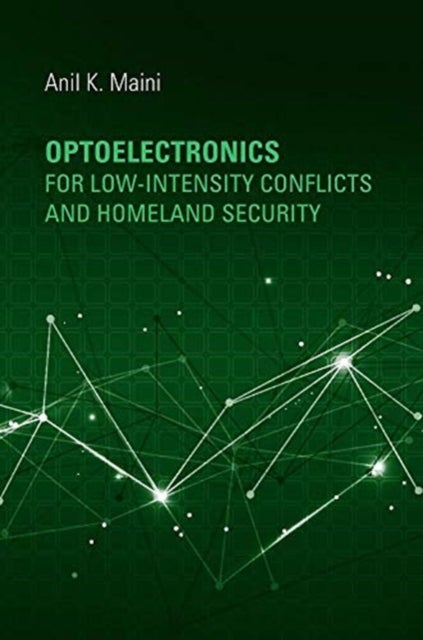 Bilde av Optoelectronics For Low-intensity Conflicts And Homeland Security Av Anil Maini