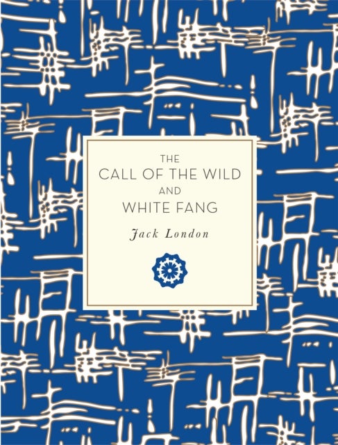 The call of the wild and White fang
