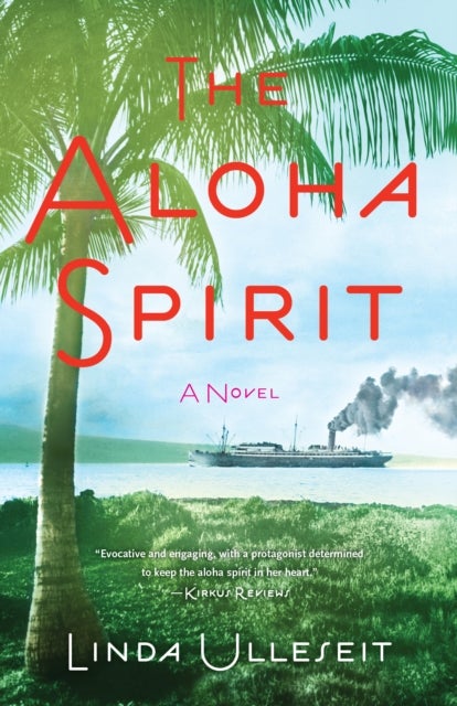 The Aloha Spirit - A Novel