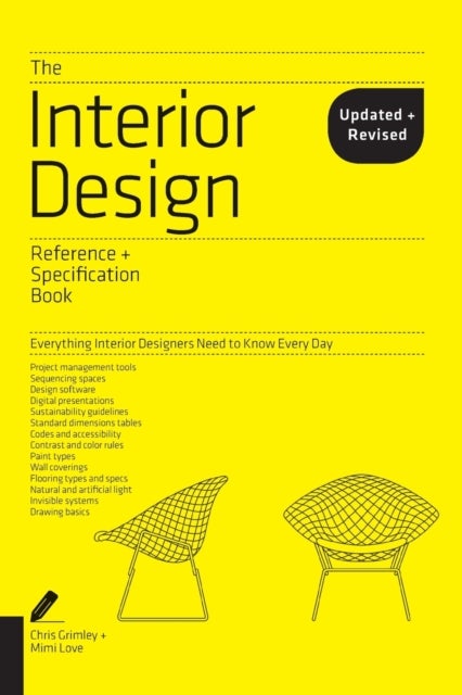 The Interior Design Reference & Specification Book updated & revised - Everything Interior Designers Need to Know Every Day
