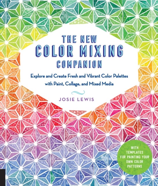Bilde av The New Color Mixing Companion Av Josie Lewis