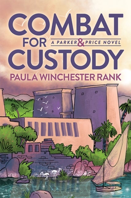 Combat for Custody - Parker and Price Novel