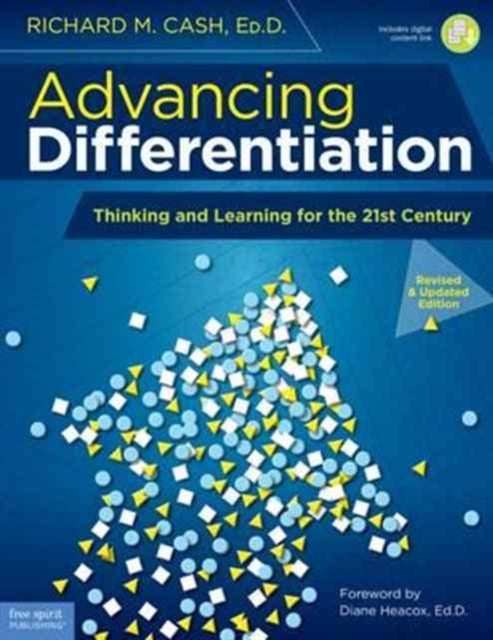 Advancing Differentiation - Thinking and Learning for the 21st Century