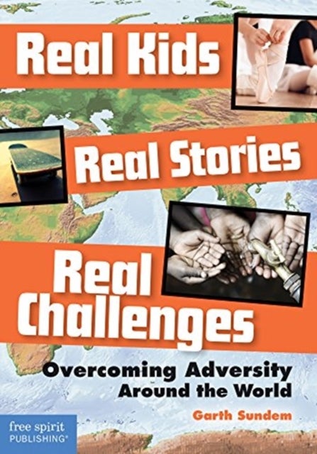 Bilde av Real Kids Real Stories Real Challenges Av Garth Sundem