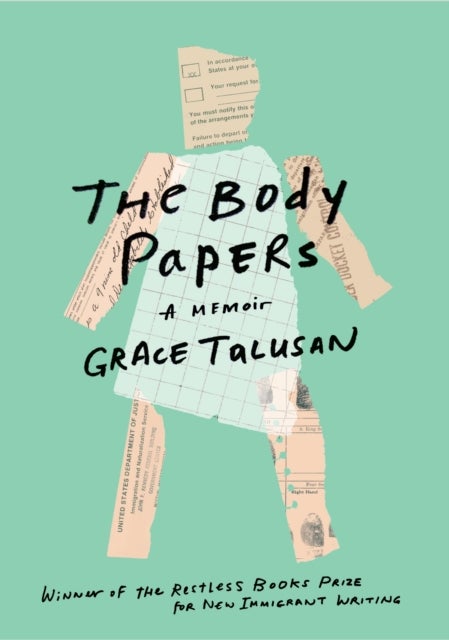 The Body Papers - A Memoir
