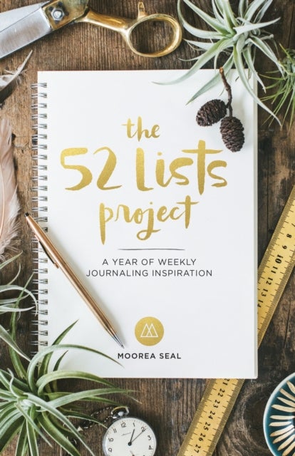 The 52 Lists Project - A Year of Weekly Journaling Inspiration