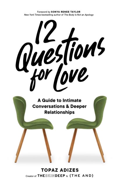 Bilde av 12 Questions For Love Av Topaz Adizes