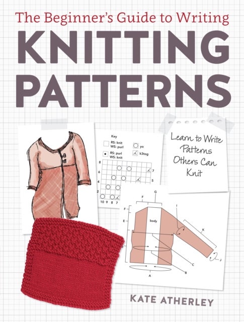 Bilde av Writing Knitting Patterns Av Kate Atherley