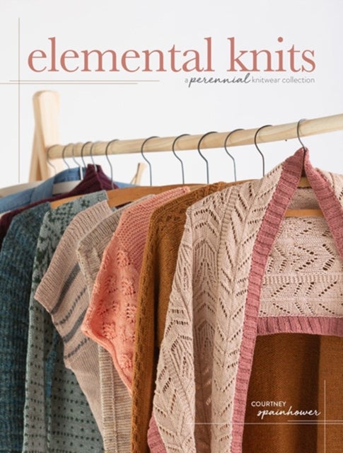 Elemental Knits - A Perennial Knitwear Collection